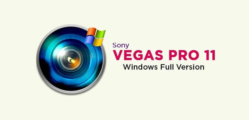 Download Sony Vegas Pro 11 Full Crack Free