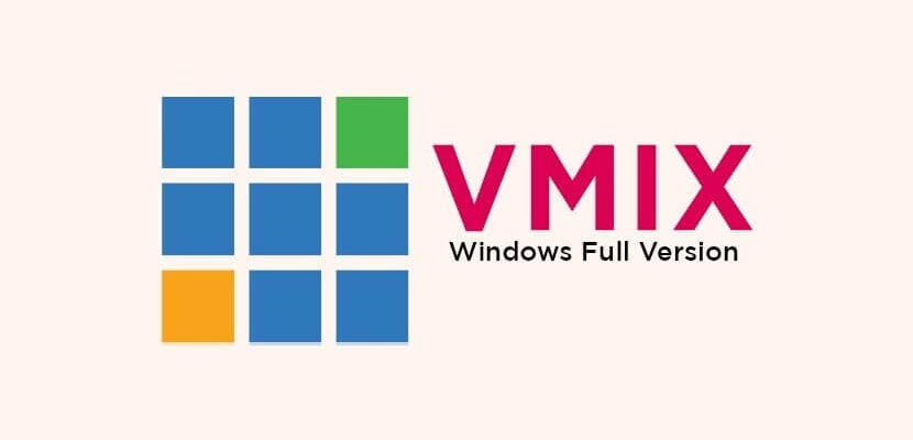 vMix Pro Free Download Full Software v26.0