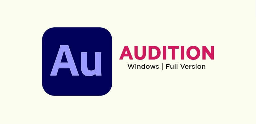 Adobe Audition 2023 Full Version for Windows 10 and 11 Pro 64 Bit