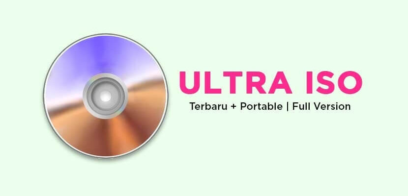 Download UltraISO Full Version Terbaru v9.7.6